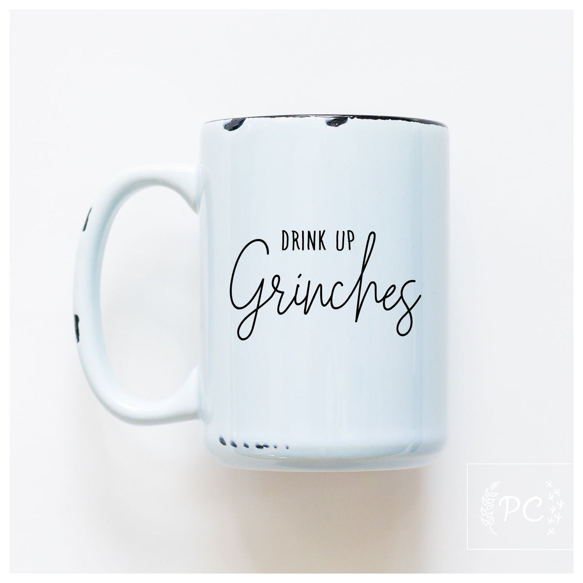 Drink Up Grinches Holiday Mug