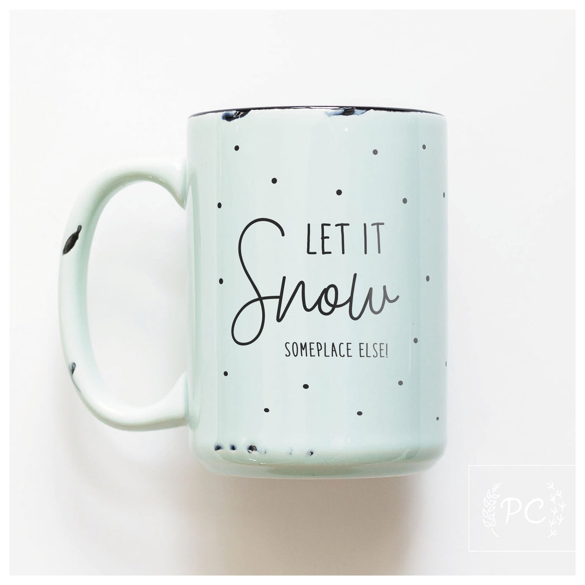 Let it Snow Holiday Mug