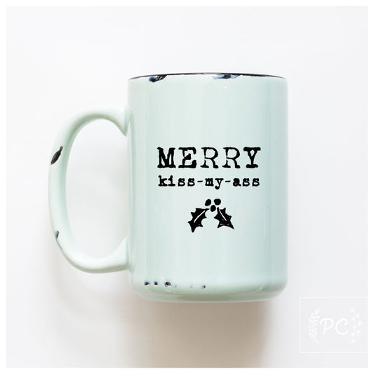 Merry Kiss-my-ass Holiday Mug