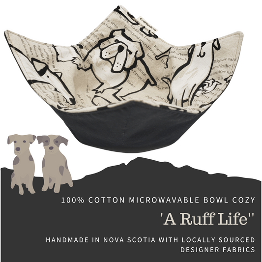 100% Cotton Microwavable Bowl Cozy - A Ruff Life